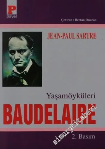 Baudelaire - Yaşam Öyküleri -        1997