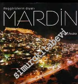 Hoşgörülerin Diyarı Mardin -