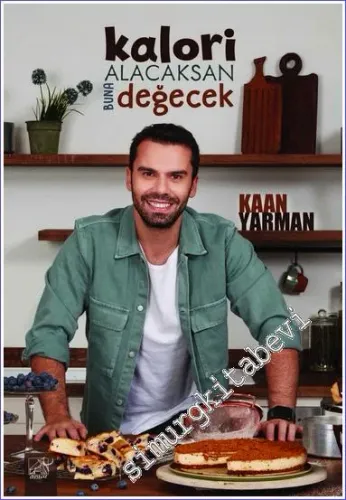 Kalori Alacaksan Buna Değecek -         2022