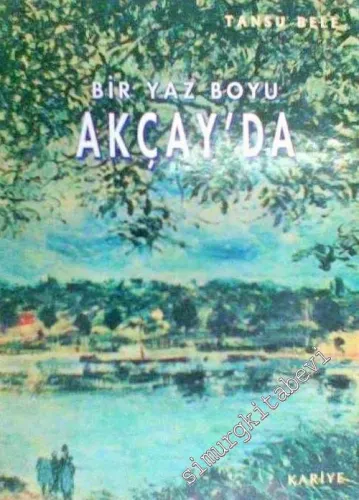 Bir Yaz Boyu Akçay'da -        1997