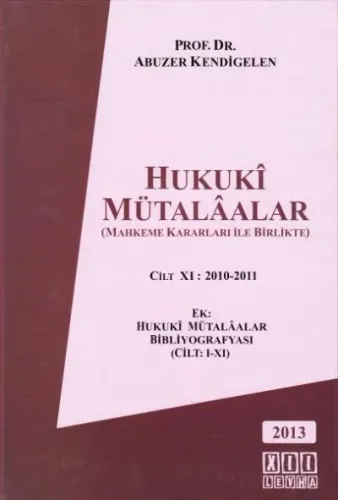 Hukuki Mütalaalar XI ( 2010- 2011 )