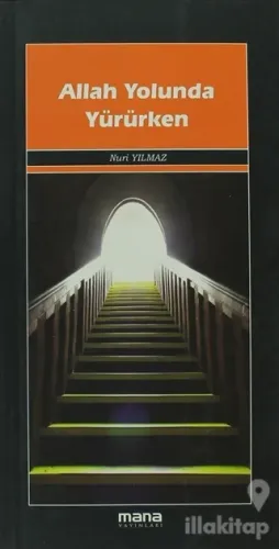Allah Yolunda Yürürken