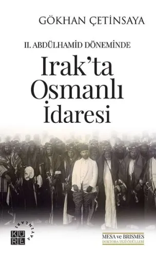 Irak'ta Osmanlı İdaresi; II. Abdülhamid Döneminde