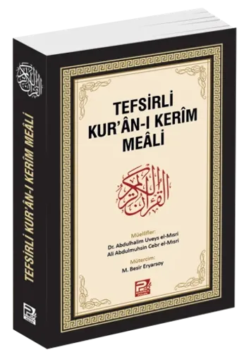 Tefsirli Kur'ân-ı Kerîm Meâli