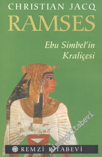 Ramses 4: Ebu Simbel'in Kraliçesi