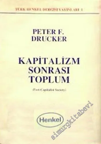Kapitalizm Sonrası Toplum -