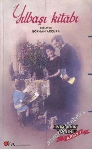 Ivır Zıvır Tarihi, Arşiv 1: Yılbaşı Kitabı -        2002