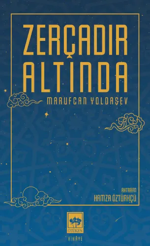 Ötüken Kitap | Zerçadır Altında Marufcan Yoldaşev