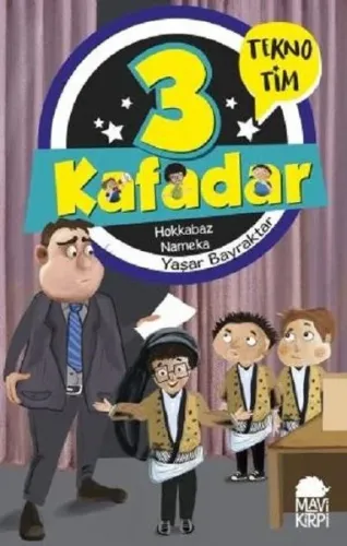 3 Kafadar Tekno Tim - Hokkabaz Nameka