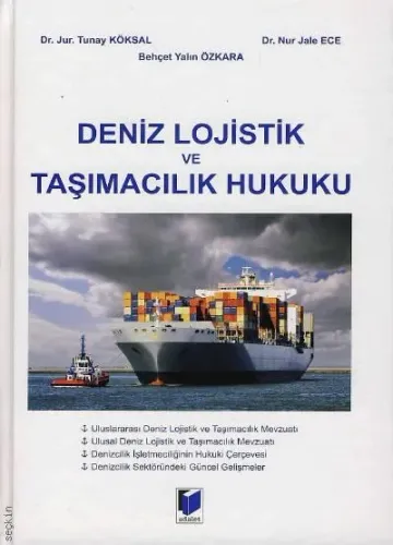 Deniz Lojistik ve Taşımacılık Hukuku