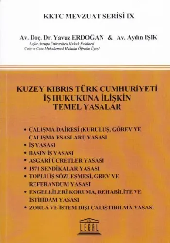 Kuzey Kıbrıs Türk Cumhuriyeti İş Hukukuna İlişkin Temel Yasalar