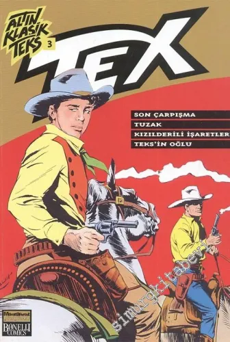 Tex: Son Çarpışma - Tuzak - Kızılderili İşaretleri - Teks'in Oğlu -
