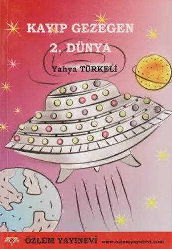 Kaybolan Gezegen 2. Dünya