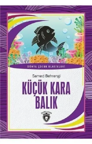 Küçük Kara Balık Dünya Çocuk Klasikleri