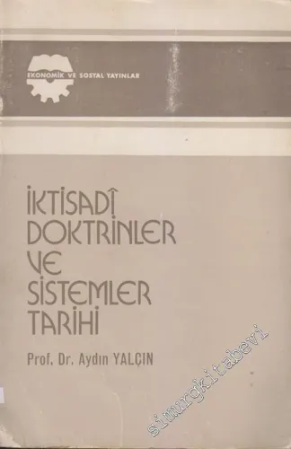 İktisadi Doktrinler ve Sistemler Tarihi -