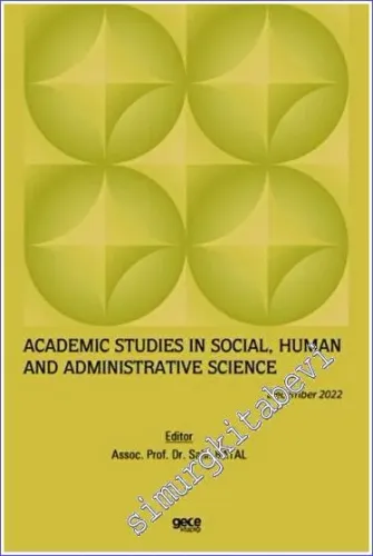Academic Studies in Social, Human and Administrative Science / December 2022 Salih Batal Gece Kitaplığı  -        2023