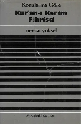 Konularına Göre Kur'an-ı Kerim Fihristi - Ciltli Kitap