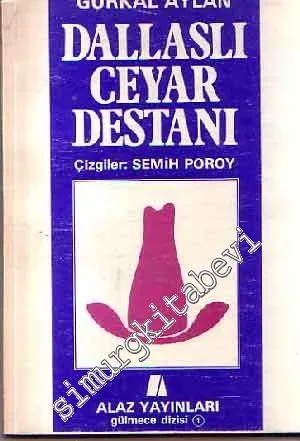 Dallaslı Ceyar Destanı -