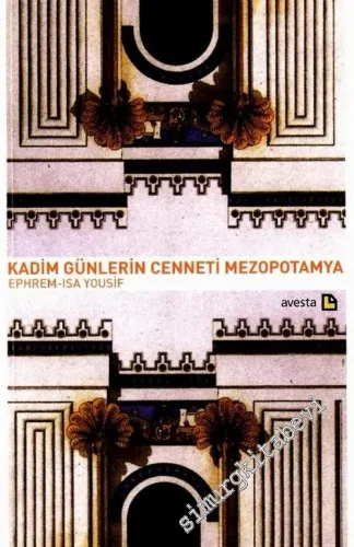 Kadim Günlerin Cenneti Mezopotamya -        2004