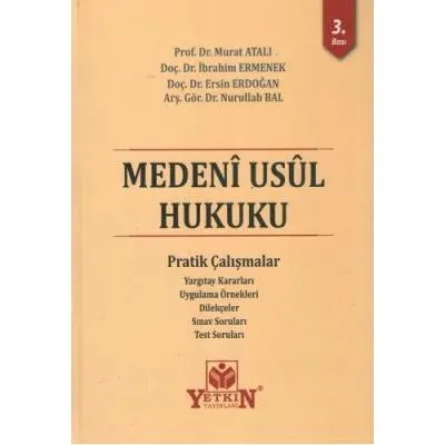 Medeni Usul Hukuku Pratik Çalışmalar