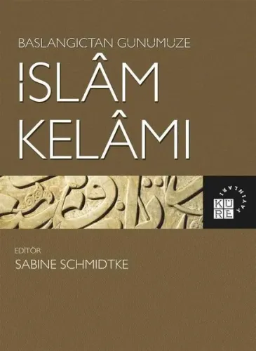 Başlangıçtan Günümüze İslâm Kelâmı
