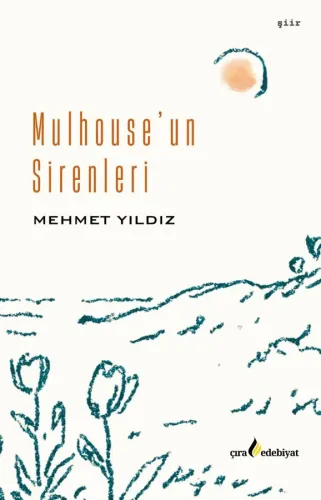 MULHOUSE'UN SİRENLERİ