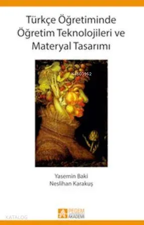 Türkçe Öğretiminde Öğretim Teknolojileri ve Materyal Tasarımı