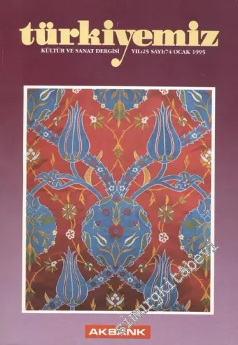 Türkiyemiz - Kültür ve Sanat Dergisi - Sayı: 74    25  Ocak