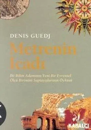 Metrenin İcadı