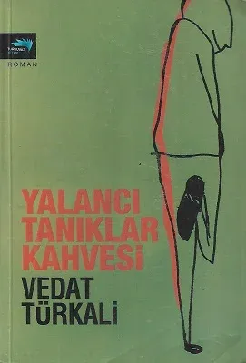 Yalancı Tanıklar Kahvesi