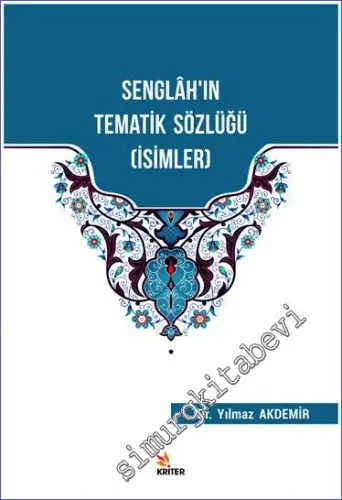 Senglah'ın Tematik Sözlüğü (İsimler) -         2020