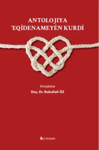 Antolojiya Eqîdenameyen Kurdî