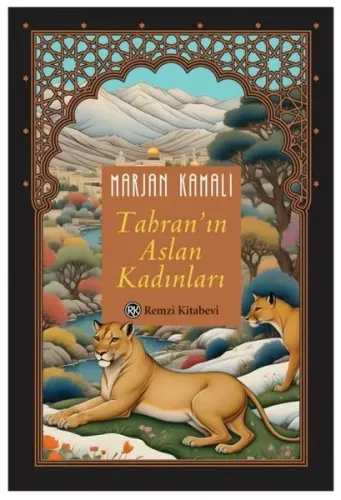 Tahran'ın Aslan Kadınları