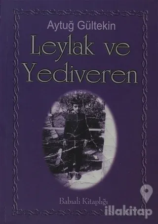 Leylak ve Yediveren
