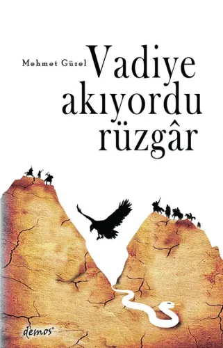 Vadiye Akıyordu Rüzgâr