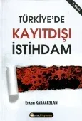 Türkiye' Kayıt Dışı İstihdam