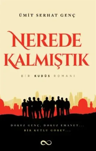 NEREDE KALMIŞTIK