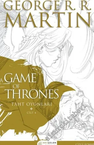 A Game Of Thrones: Taht Oyunları Cilt: 4 -