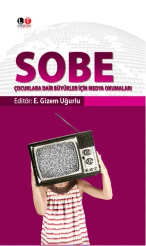 Sobe; Çocuklara Dair Büyükler İçin Medya Okumaları