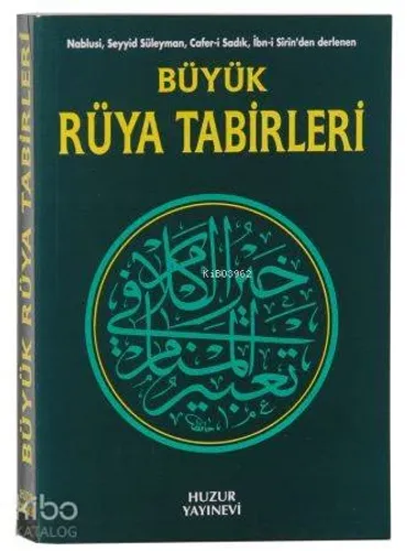 Büyük Rüya Tabirleri