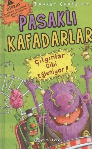 Pasaklı Kafadarlar Çılgınlar Gibi Eğleniyor
