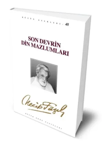 Son Devrin Din Mazlumları (Kod:40)