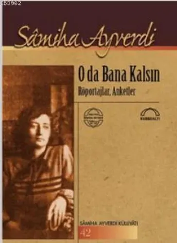 O da Bana Kalsın