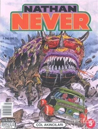 Nathan Never Sayı: 5 Çöl Akıncıları