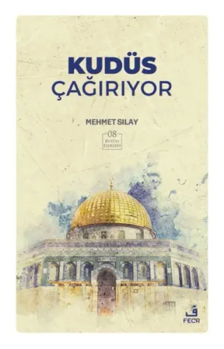 Kudüs Çağırıyor