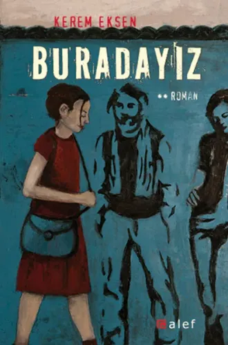 Buradayız