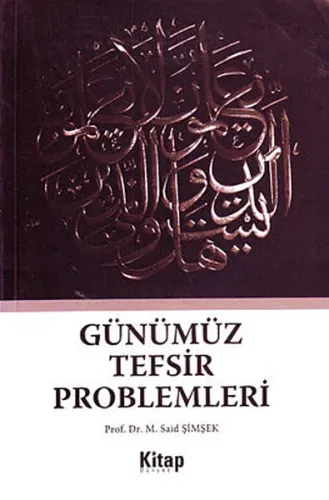 Günümüz Tefsir Problemleri