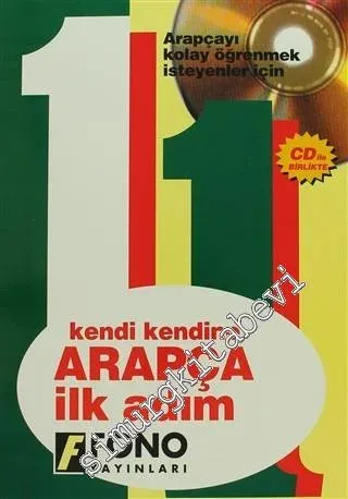Kendi Kendine Arapça İlk Adım: Arapça'yı Kolay Öğrenmek İsteyenler İçin (3 CD'li) -