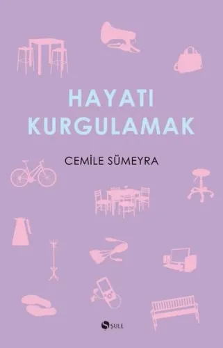 Hayatı Kurgulamak