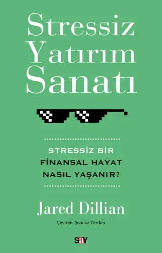 Stressiz Yatırım Sanatı